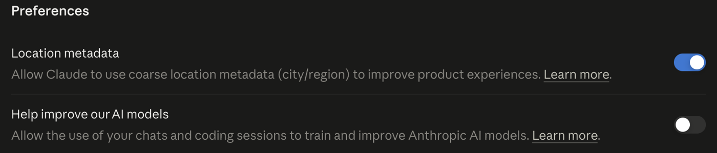 Claude: Settings, Privacy. The switch Help improve our AI models is off.